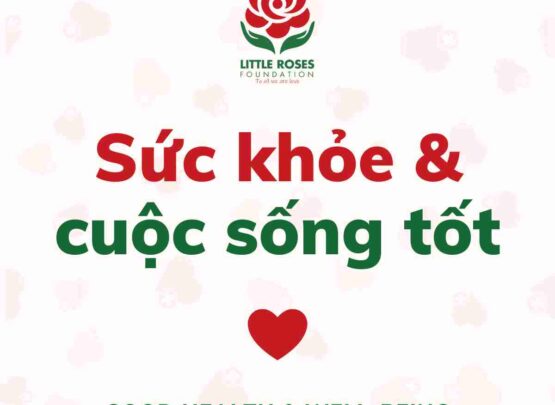 GOOD HEALTH AND WELL-BEING - ONE OF THE UNSDGs THAT LITTLE ROSES FOUNDATION LOOKS FORWARD TO